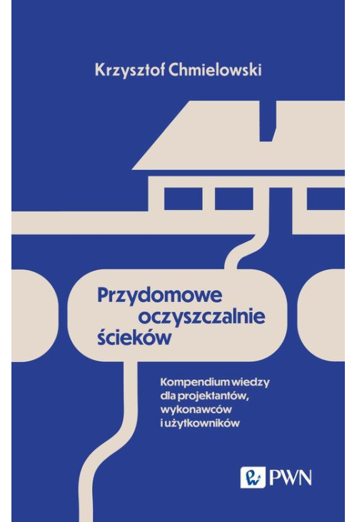 Przydomowe oczyszczalnie ścieków