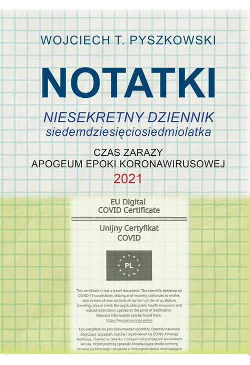 Notatki 2021 Niesekretny dziennik siedemdziesięciosiedmiolatka