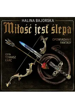 Miłość jest ślepa