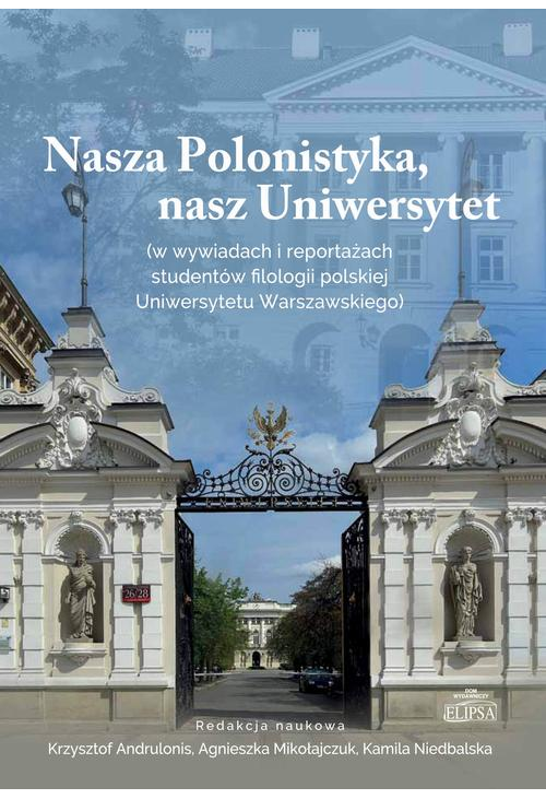 Nasza Polonistyka, nasz Uniwersytet