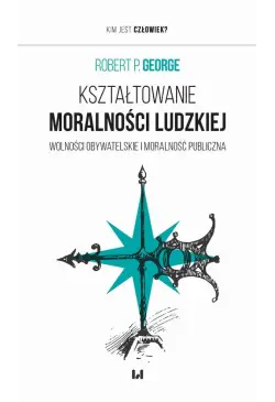 Kształtowanie moralności...