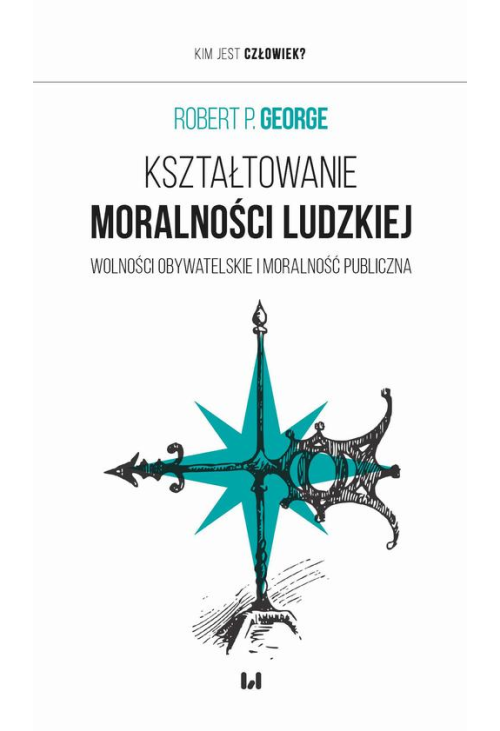 Kształtowanie moralności ludzkiej