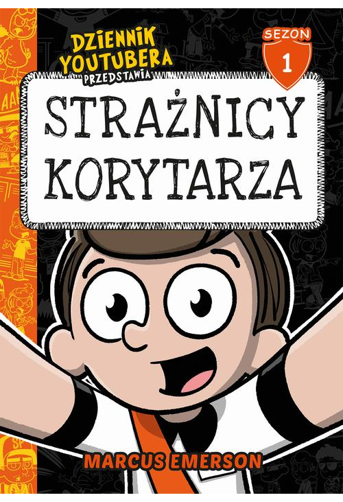 Dziennik Youtubera przedstawia: Strażnicy korytarza (t.1)