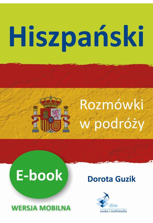 Hiszpański. Rozmówki w podróży