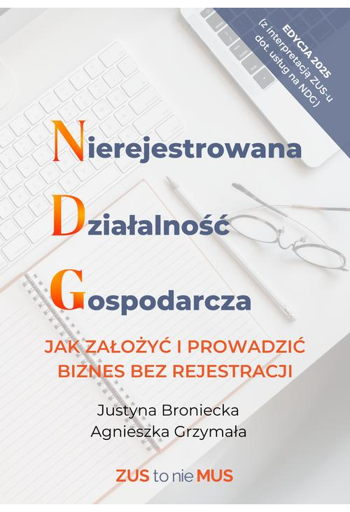 Nierejestrowana Działalność Gospodarcza, jak założyć i prowadzić biznes bez rejestracji