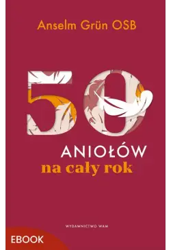 50 aniołów na cały rok