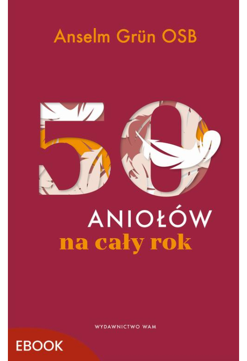 50 aniołów na cały rok