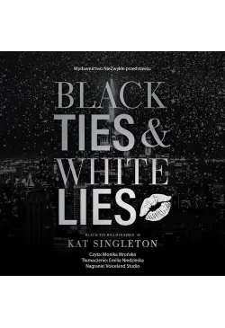 Black Ties &amp, White Lies