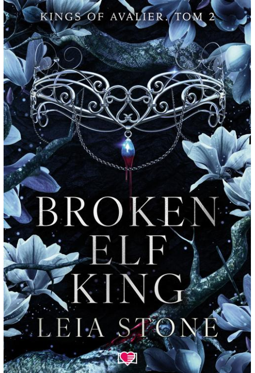 Broken Elf King. Kings of Avalier. Tom 2