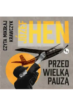 Przed wielką pauzą