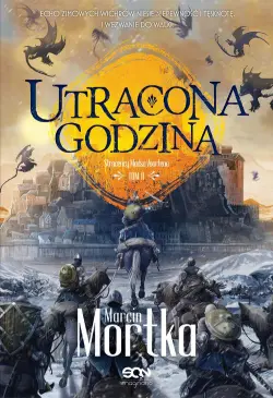 Utracona godzina .Straceńcy...