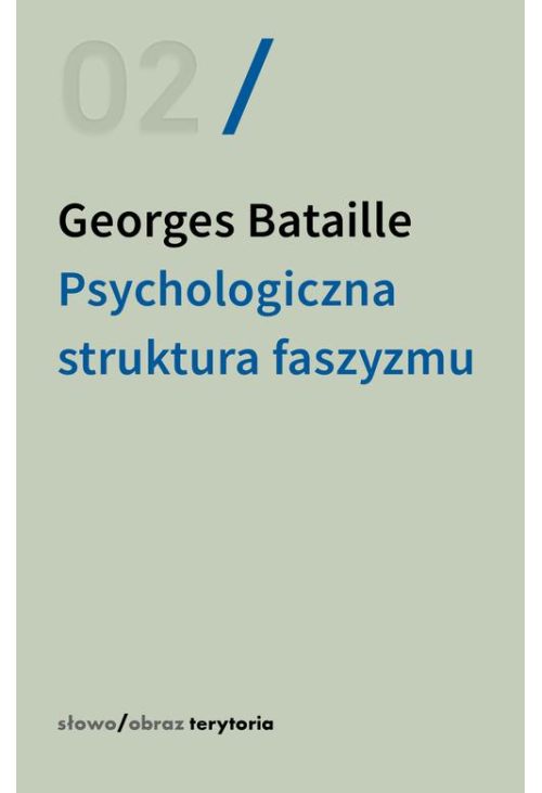 Psychologiczna struktura faszyzmu