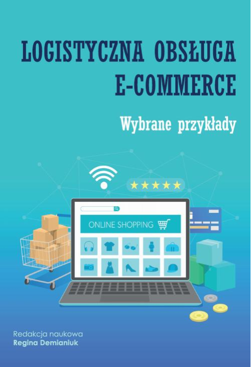 Logistyczna obsługa e-commerce. Wybrane przykłady