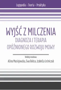 Wyjść z milczenia. Diagnoza...