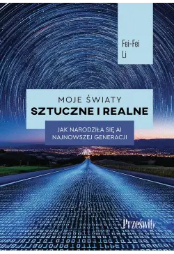 Moje światy sztuczne i realne