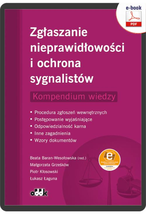 Zgłaszanie nieprawidłowości i ochrona sygnalistów. Kompendium wiedzy. Procedura zgłoszeń wewnętrznych - Postępowanie wyjaśni...