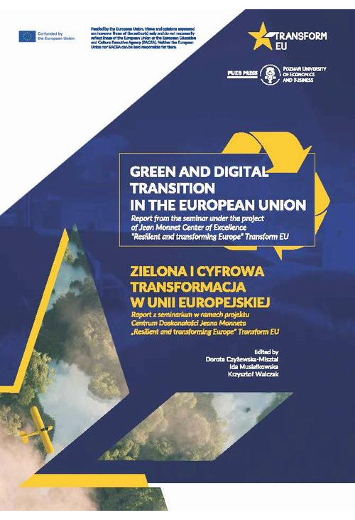 Green and digital transition in the European Union. Report from the seminar under the project of Jean Monnet Center of Excel...