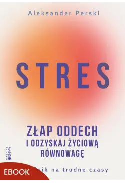 Stres. Złap oddech i...