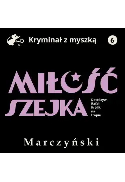 Miłość szejka. Detektyw...
