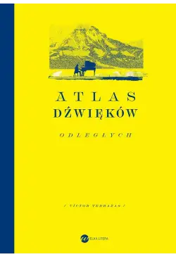 Atlas dźwięków odległych