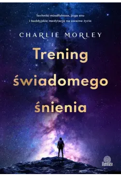 Trening świadomego śnienia