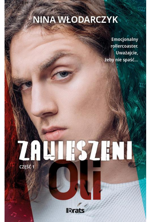 Zawieszeni. Część 1: Oli