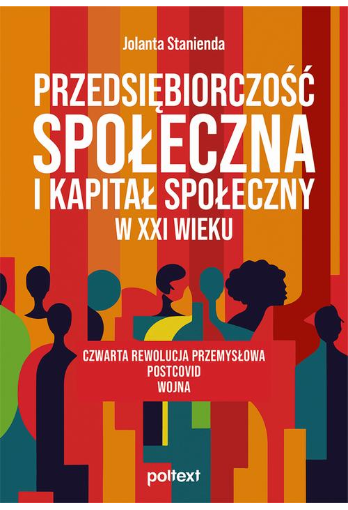 Przedsiębiorczość społeczna i kapitał społeczny w XXI wieku