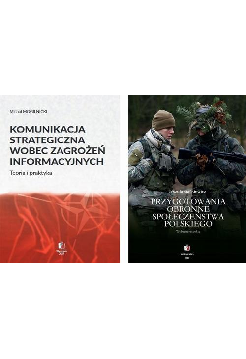 KOMUNIKACJA STRATEGICZNA W PRZYGOTOWANIU OBRONNYM Pakiet 2 książki