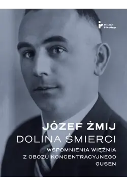 Dolina Śmierci. Wspomnienia...