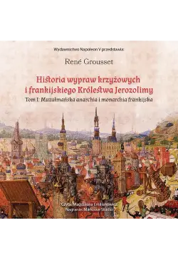 HISTORIA WYPRAW KRZYŻOWYCH...