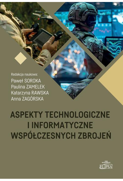 Aspekty technologiczne i informatyczne współczesnych zbrojeń