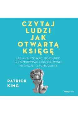 Czytaj ludzi jak otwartą...