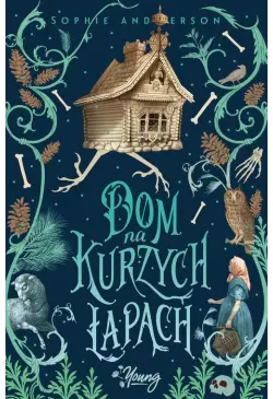 Dom na kurzych łapach