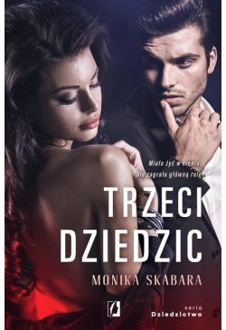 Trzeci dziedzic....