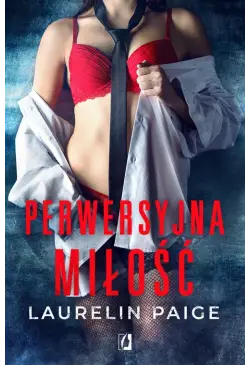 Perwersyjna miłość. Kuszący...