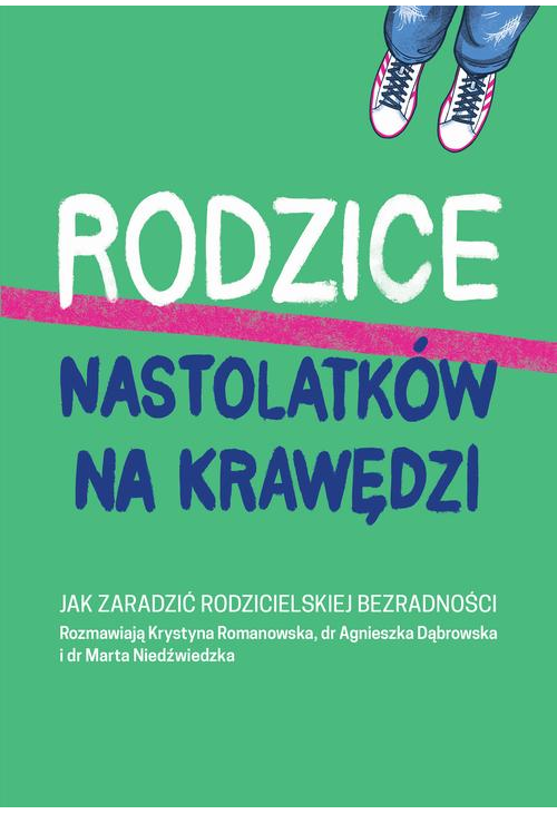 Rodzice nastolatków na krawędzi