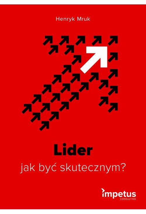 Lider - jak być skutecznym?