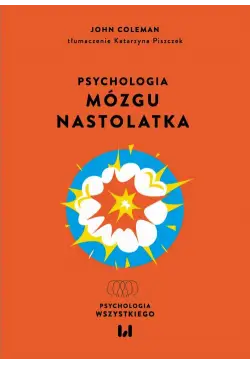 Psychologia mózgu nastolatka