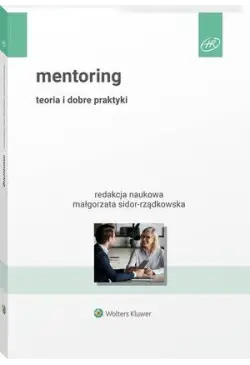 Mentoring. Teoria i dobre...