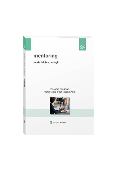 Mentoring. Teoria i dobre praktyki