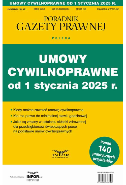 Umowy cywilnoprawne od 1 stycznia 2025 Prawo pracy i ZUS 1/2024