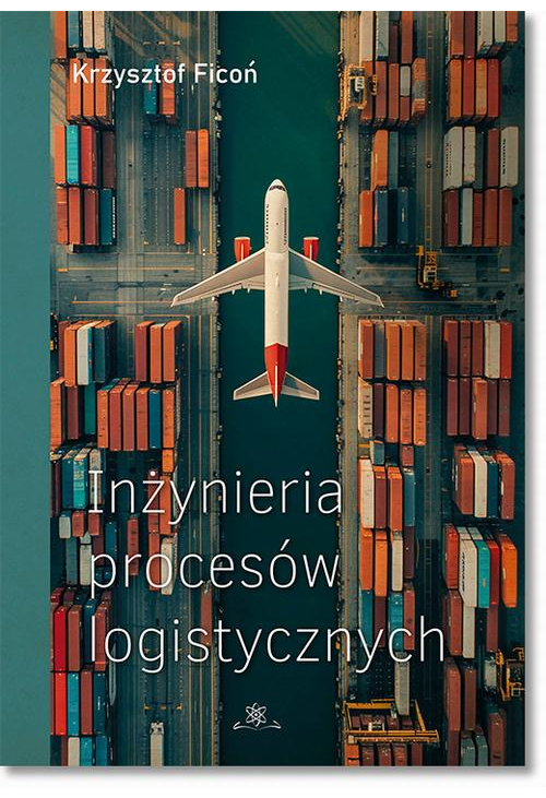 Inżynieria procesów logistycznych