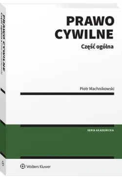 Prawo cywilne. Część ogólna