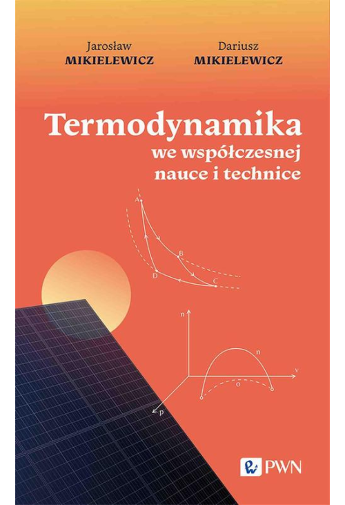 Termodynamika we współczesnej nauce i technice