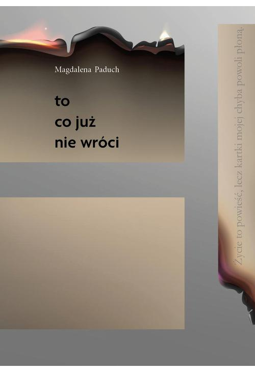 To, co już nie wróci