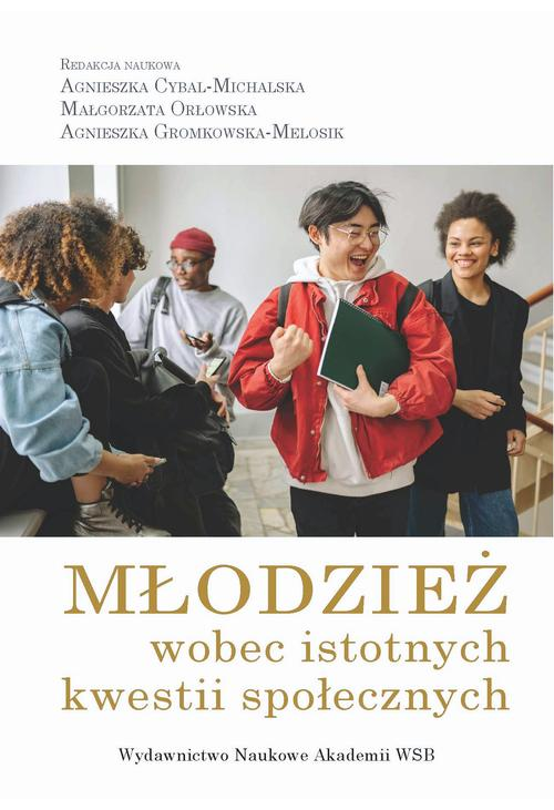 Młodzież wobec istotnych kwestii społecznych