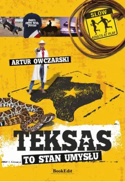 Teksas to stan umysłu