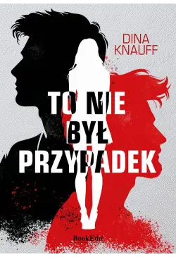 To nie był przypadek