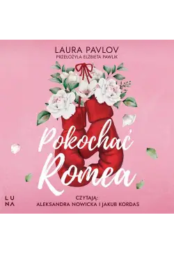 Pokochać Romea