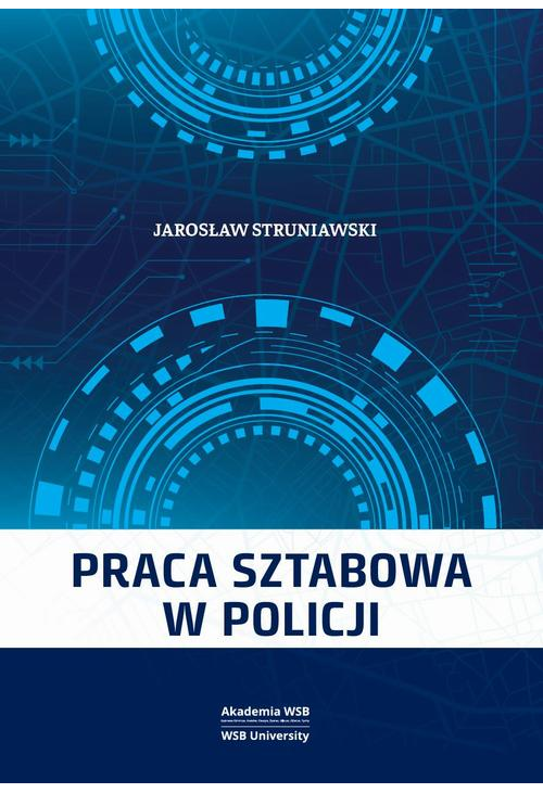 Praca sztabowa w Policji